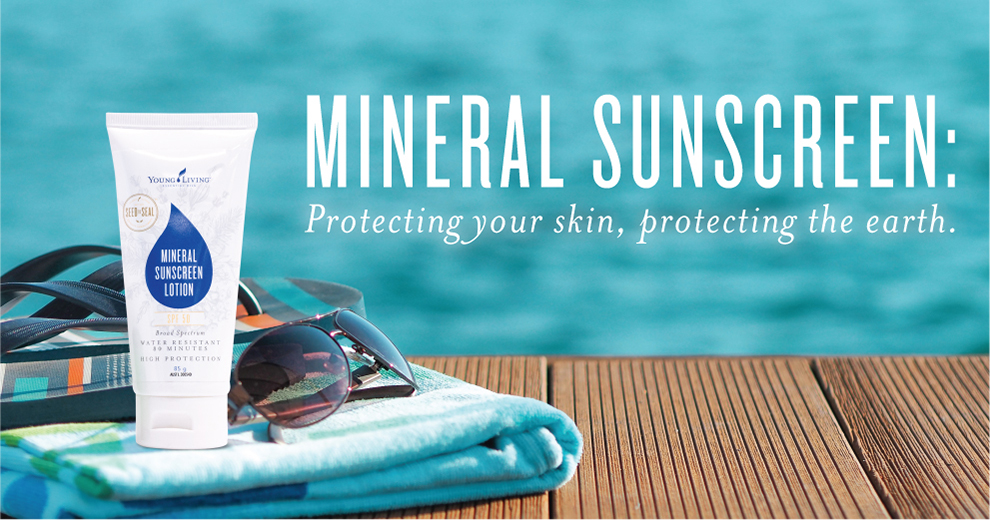 Young Living Mineral Sunscreen, Protecting your skin, Protecting Earth