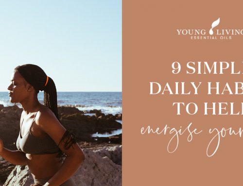 9 Simple Daily Habits to Help Energise Your Life