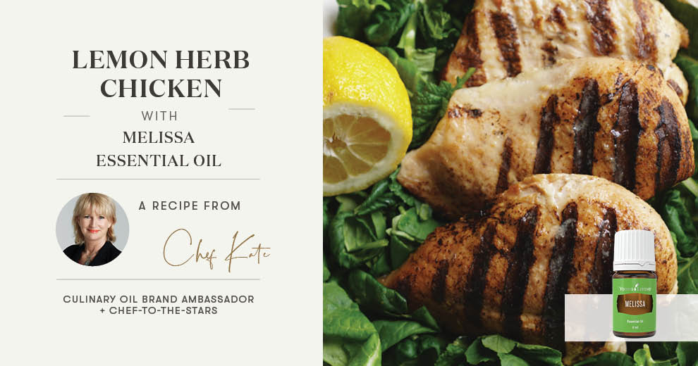 Lemon Herb Chicken with Melissa Essential Oil Header