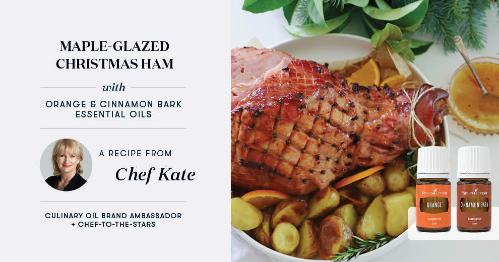 Maple-Glazed Christmas Ham with Orange & Cinnamon Bark Essential Oils