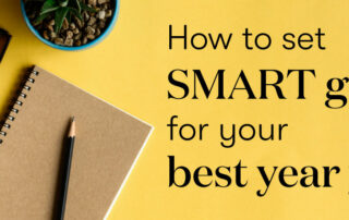 How to set SMART goals for your best year yet - Young Living Essential oils Canada Blog