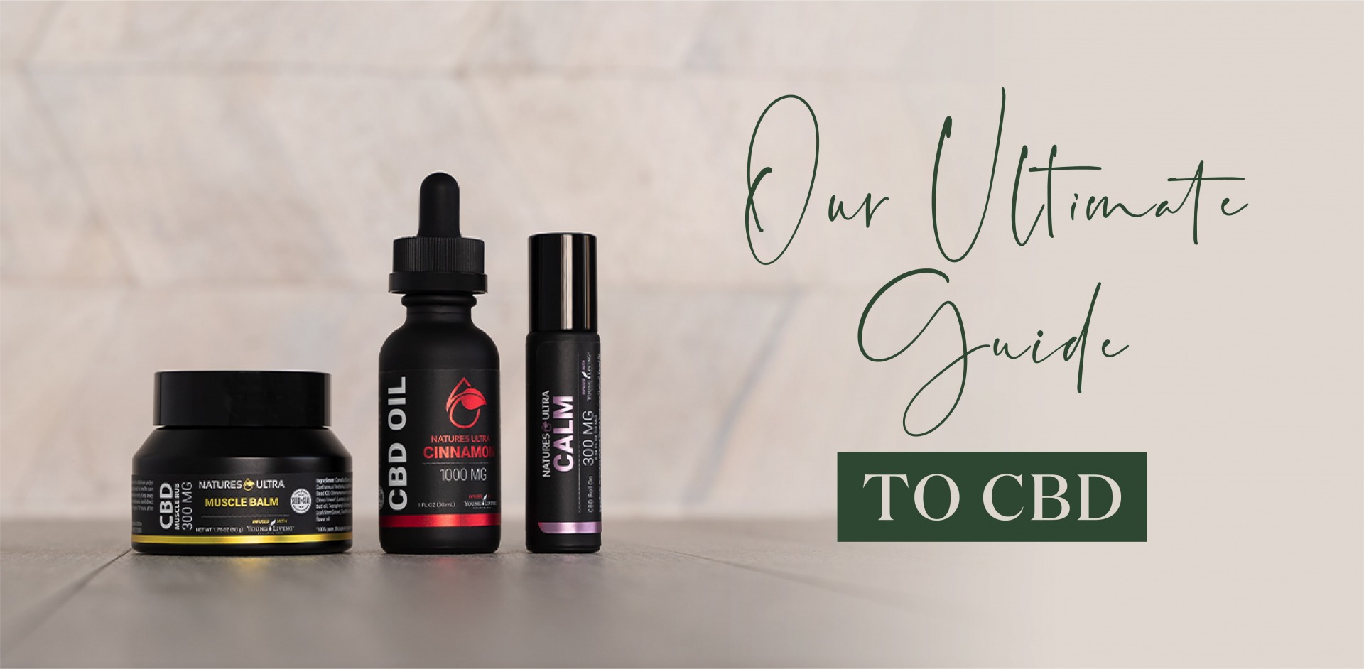 Nature’s Ultra CBD Product Line Young Living Blog