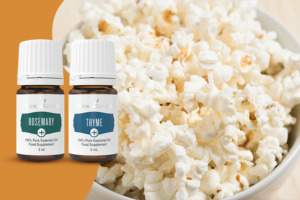 Bild von Popcorn mit Flaschen der ätherischen Öle Rosemary+ und Thyme+.
