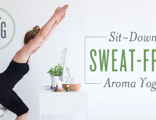 Sit-Down, Sweat-Free Aroma Yoga