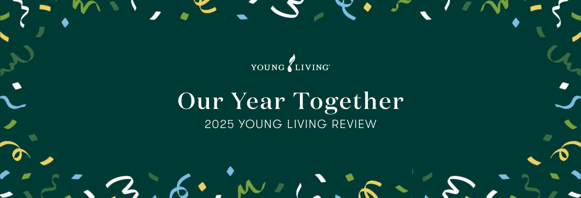 2025年の活動報告｜ヤング・リビング2025年の振り返り