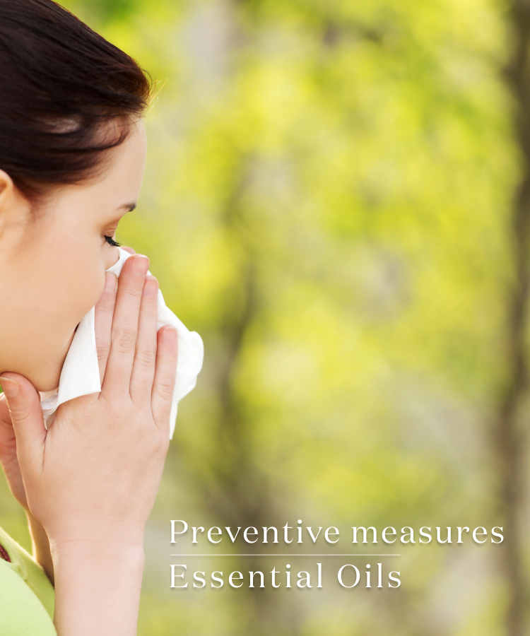 Preventive measures Essential Oils 花粉の季節におすすめのエッセンシャルオイル