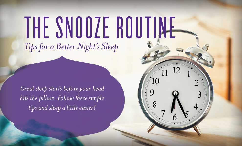 The Snooze Routine Tips for a Better Night's Sleep Young Living Blog