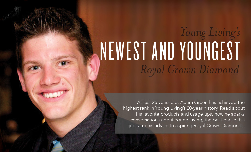 Adam Green - Young Living Royal Crown Diamond