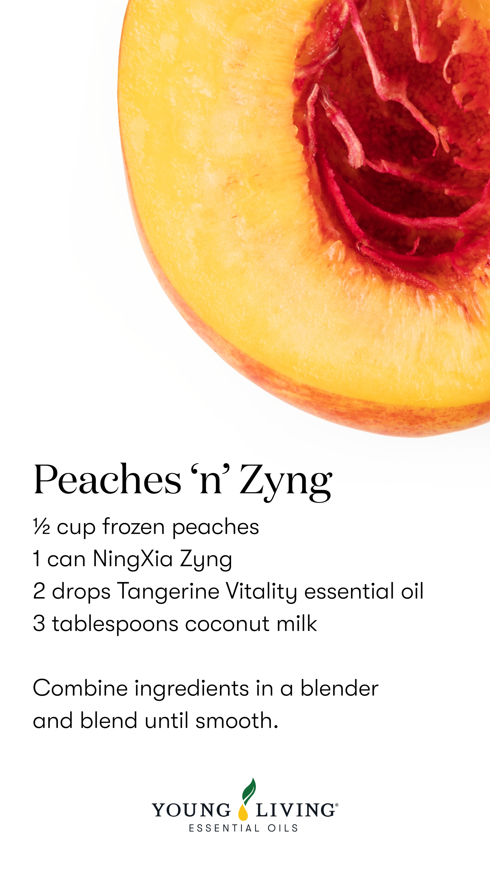 Peaches'n'Zyng Recipe