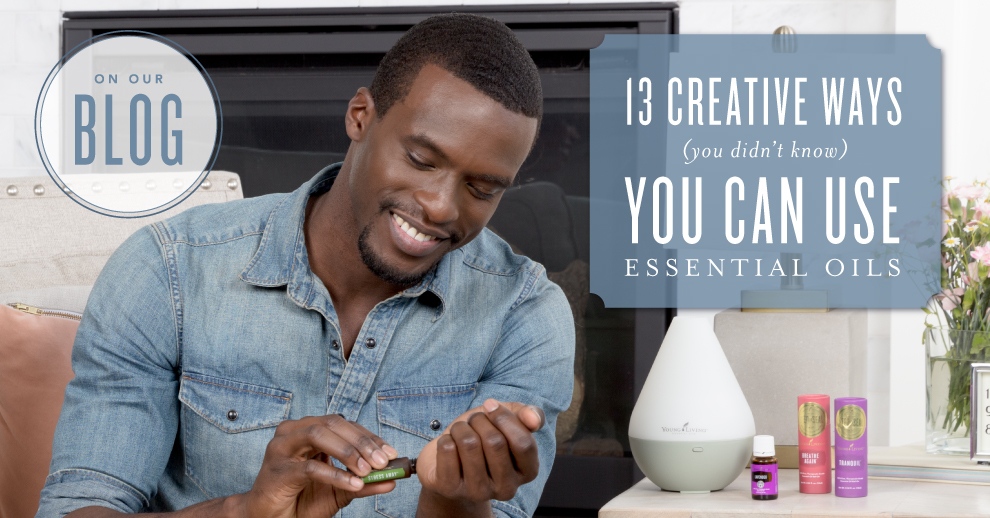 13 creative ways (you didn’t know) you can use essential oils