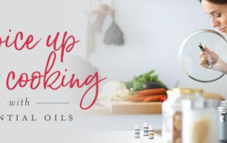 Spice up your cooking with essential oils