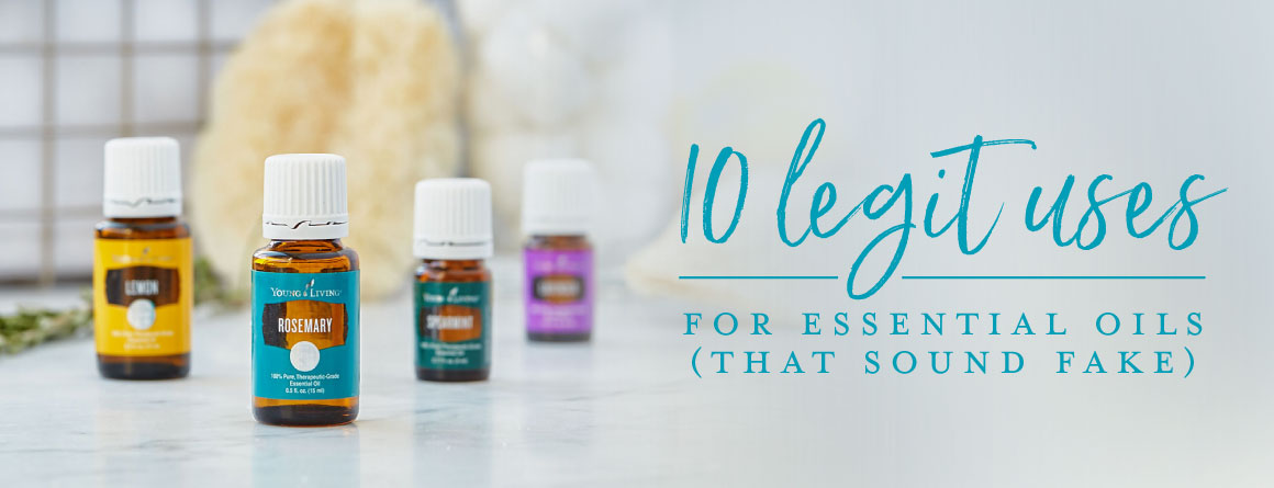 10 Legit Essential Oil Uses You Haven't Heard Of | Young Living Blog