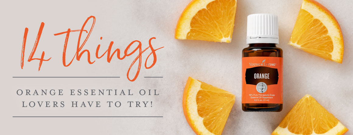 14 things Orange essential oil lovers have to try!