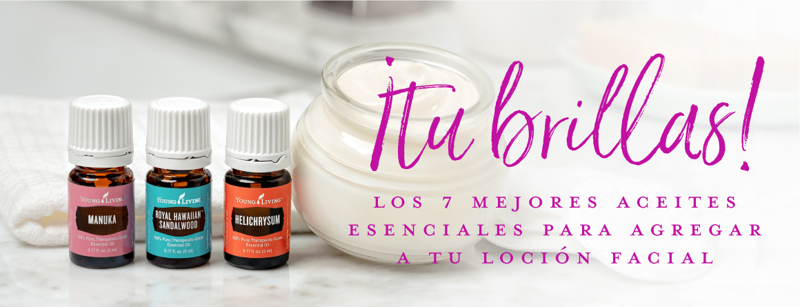 Túnica Frugal Contratar Los mejores Aceites Esenciales para agregar a tu Rutina Facial | El Blog de  Young Living