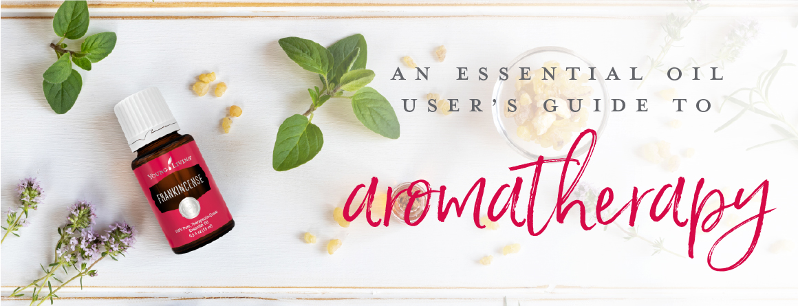 An essential oil userâs guide to aromatherapy