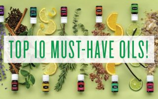 Top 10 must-have oils!