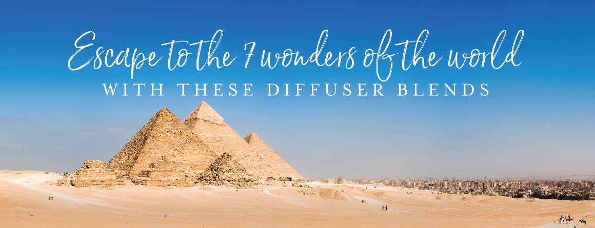 Escape to the 7 wonders of the world with these diffuser blends
