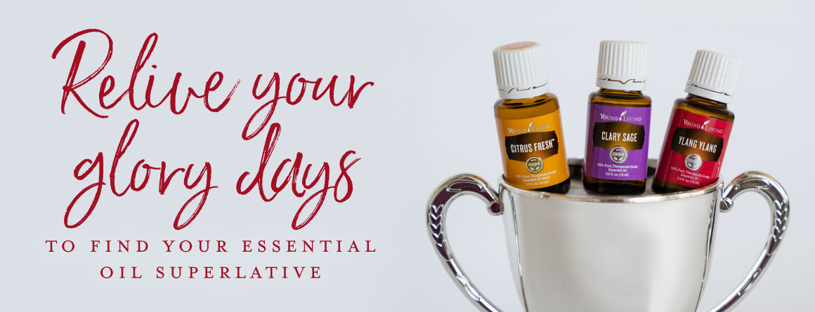 Quiz: Relive your glory days to find your essential oil superlative!