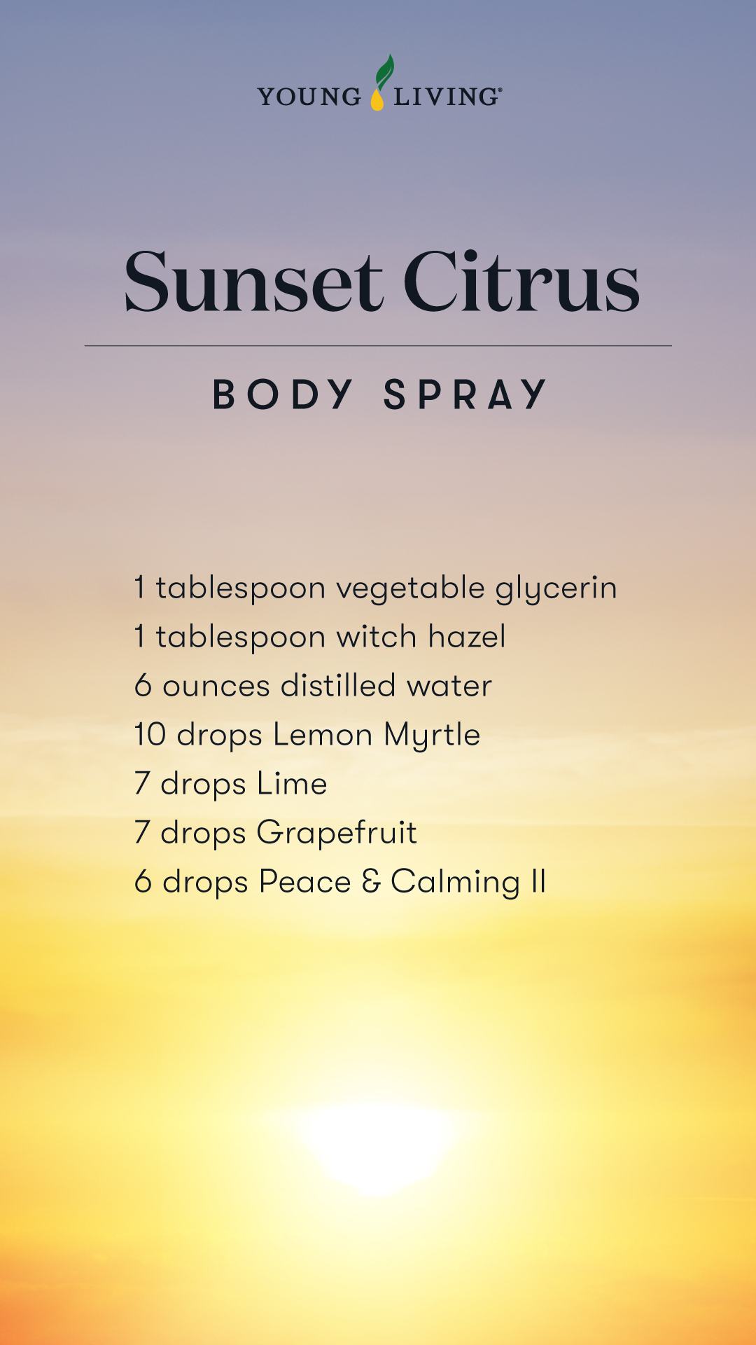 Sunset Citrus body spray recipe - Young Living Lavender Life 