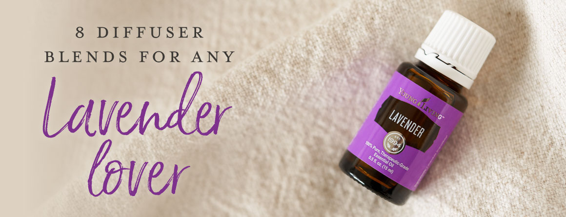 8 diffuser blends for any Lavender lover