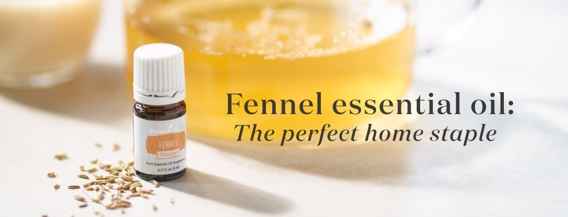 Fennel essential oil: the perfect home staple - Young Living Essential Oils Blog