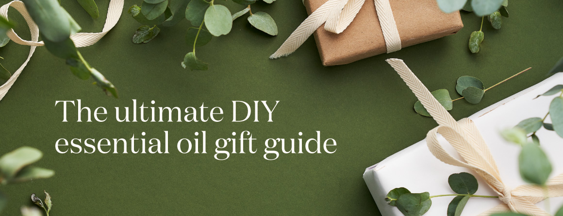 The ultimate DIY essential oil gift guide