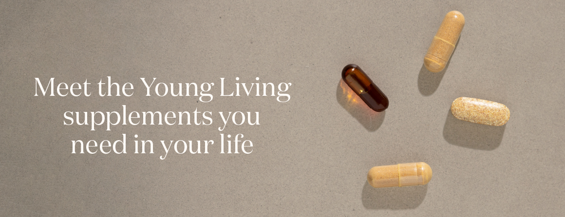 Meet the Young Living supplements you need in your life - Young Living Lavender Life Blog