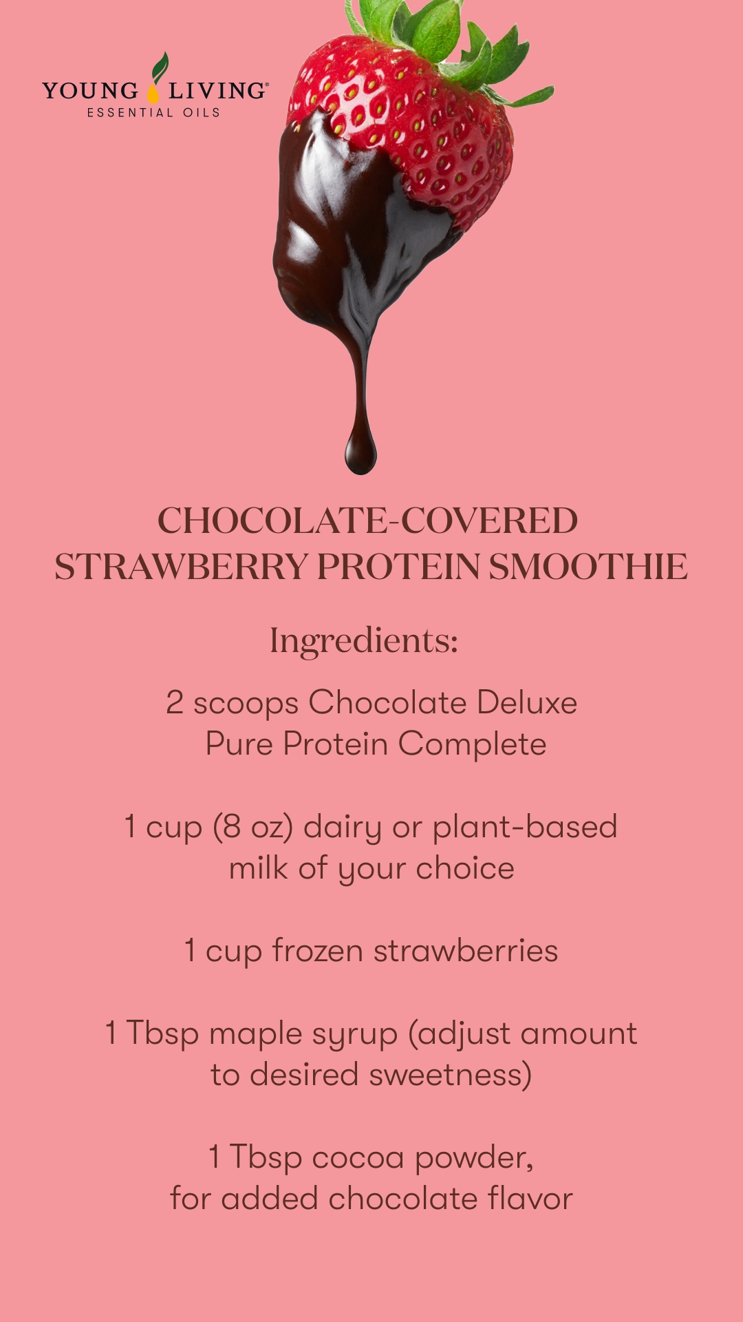 Blog_Pure Protein Complete_Chocolate covered Strawberry Smoothie_US Chocolate-Covered Strawberry protein smoothie recipe - Young Living Lavender Life Blog