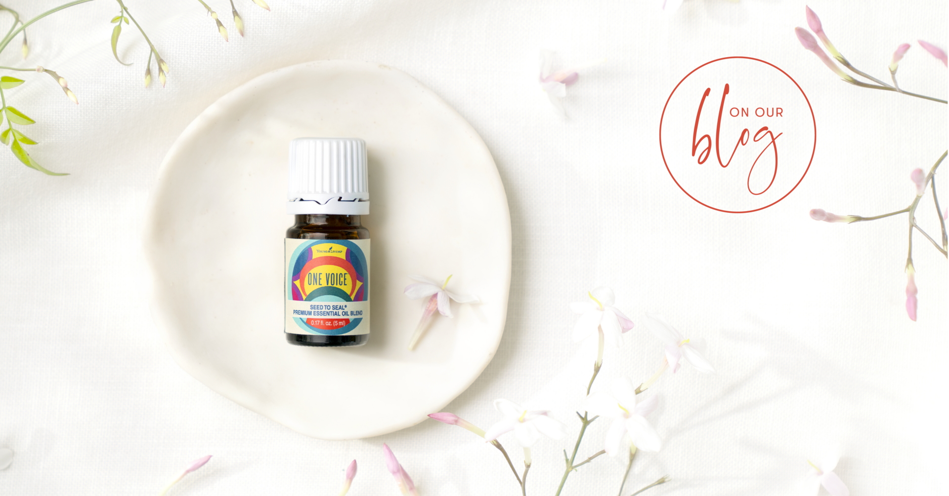 Hope has a voice One Voice essential oil blend Young Living Blog US EN The Ultimate Guide