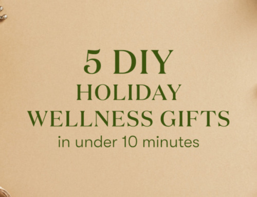 5 DIY holiday wellness gifts you can make in under 10 minutes