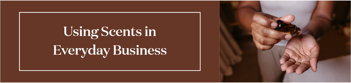 S&S – Scents Business – 2